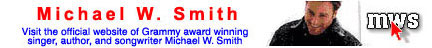 Michael W. Smith Site