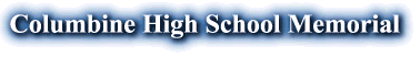 Columbine High School Memorial